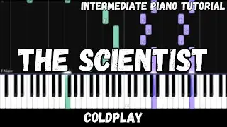 Coldplay - The Scientist (Intermediate Piano Tutorial)