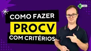 Procv com critérios no Excel