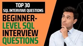 Beginner Level SQL Interview Questions