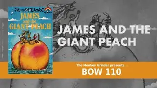 James and the Giant Peach - Roald Dahl - Adapted by Edward Phillips (1983 Dramatisation BOW 110)