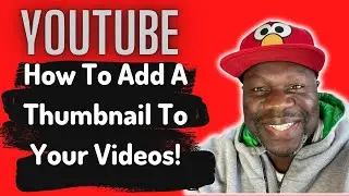 How to Add or Change Your YouTube Thumbnail in 2022