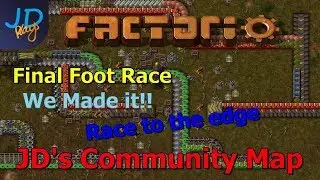 Factorio - Race to the Edge - The Final Foot Race