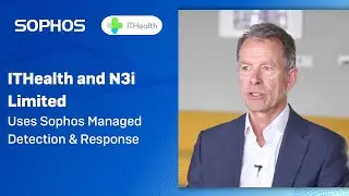 Sophos Case Study: N3i Limited and Sophos Partner ITHealth