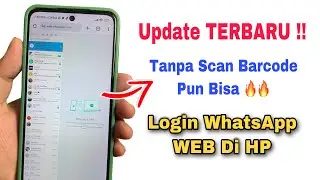 Cara LOGIN WA WEB Tanpa Scan Barcode