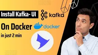 🚀 Install Kafka UI on Docker & Connect to Local/Remote Cluster | Kafka UI Tutorial