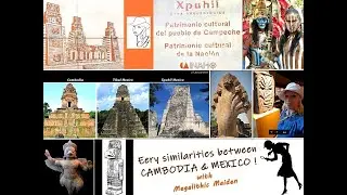 Xpuhil Mayan site is eerily similar to ancient sites in Cambodia History with Megalithic Maiden 2021