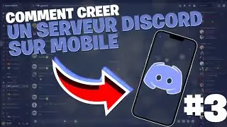 Comment CRÉER un SERVEUR DISCORD sur MOBILE en 2023 #3 !!!