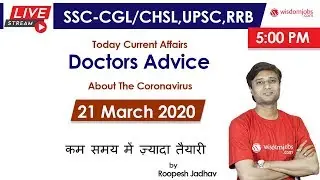 05:00 PM | 21 March 2020 | Doctors Advice about the CoronaVirus | Jadhav sir LIVE @Wisdom jobs