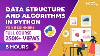 Data Structures and Algorithms in Python for Beginners - 2023 | Great Learning