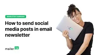 How to send social media posts in an email newsletter