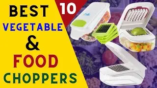 Best Vegetable and Food Choppers  Slicer of 2023 | Best Vegetable Choppers For your Kitchen