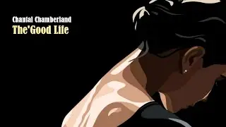 Chantal Chamberland  - The'Good Life