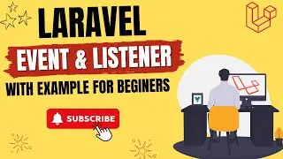 How to Use Events and Listeners in Laravel Step-by-Step