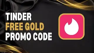 Free Tinder Gold Promo Code 2024   Get 1 Month FREE Tinder Plus   Gold   Platinum