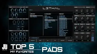 TOP 5 Lethal Audio Synth PADS (No Talk) | My Favorites