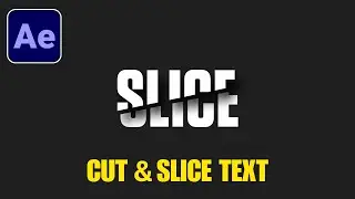 Cut & Slice Text Animation in After Effects | No Plugins