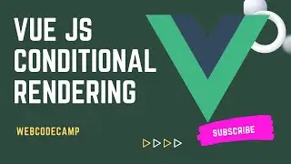 vue js 3 conditional rendering v if part 11