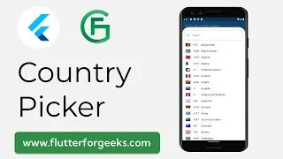 Easy Country Selection in Flutter with Country Picker Widget
