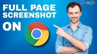 How to capture full webpage screenshot chrome? Full page screenshot step by step