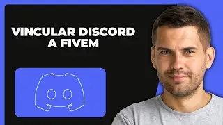 Cómo Vincular Discord con Fivem 2025 Tutorial (Conectar Fivem con Discord)
