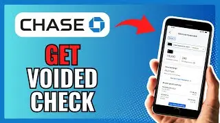 How To GET A VOIDED CHECK From CHASE APP 2024!