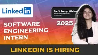 LinkedIn is Hiring for 2025 Batch