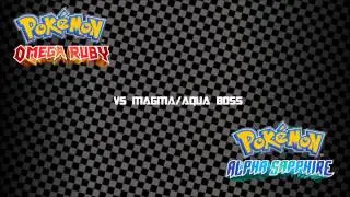 Pokemon OR/AS - Vs Magma/Aqua Boss (Unofficial Remix)