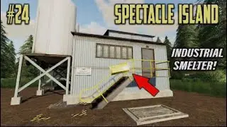 SPECTACLE ISLAND #24 / INDUSTRIAL SMELTER! / Farming Simulator 19 PS5 Let’s Play FS19.