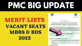 PMC Latest News on Merit List of Vacant Seats Admissions in MBBS & BDS 2022