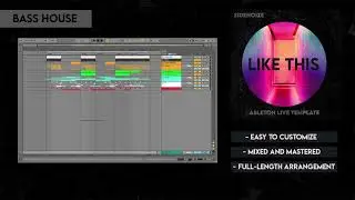 How to make basshouse like Matroda, Malaa(Ableton template - Like this)