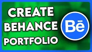 How to Create Behance Portfolio (2025)