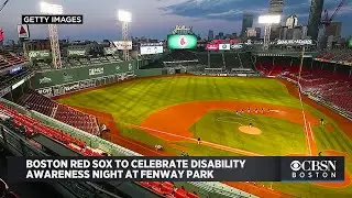 Red Sox To Celebrate Disability Awareness Night At Fenway Park