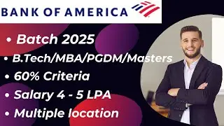 Bank of America is hiring 2025 batch | Required skills? | Job location? | Salary? | Mass hiring