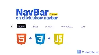 Navbar: Creating a Stunning Navigation Bar with HTML, CSS, and JavaScript (step-by-step) @codeinfarm