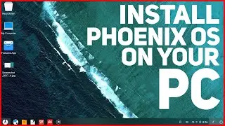 How To Install Phoenix OS on PC - Play Android Games On Low End PC!