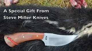 An Awesome Gift From Steve Miller Knives - Master Custom Knife Maker