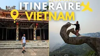 3 Semaines au Vietnam : Itinéraire Complet pour Explorer ce pays