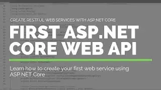 Create your first RESTful web service using ASP.NET Core - Tutorial 1