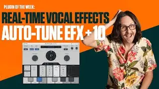 Auto-Tune EFX+ 10.0 | NEW EFFECTS | Radium POW!