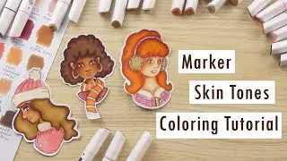 How To Color Different Skin Tones with Markers: Coloring Tutorial