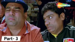 Fool N Final - Bollywood Comedy Movie - Part 3 - Paresh Rawal, Johnny Lever - Sunny Deol