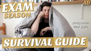 EXAM SEASON SURVIVAL GUIDE