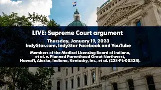 Watch live: Indiana Supreme Court hears abortion law arguments