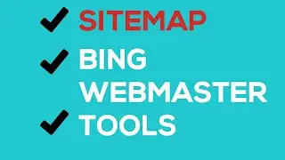 How To Submit a Sitemap To Bing Webmaster Tools (Step By Step Tutorial)