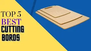 Top 5 Best Cutting Boards Review in 2022  According To A Professional Chef