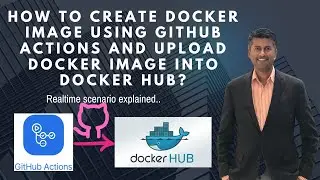 Build CICD Pipeline to create Docker Image using GitHub Actions and Push Docker image into DockerHub