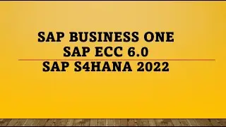 sap b1 vs sap ecc vs sap s4hana | sap business one | sap ecc | sap hana