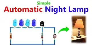 How to make Automatic Night Lamp Circuit using BC547 Transistor