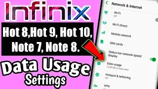 How To See and Set Data Usage On Infinix Hot 8,Hot 9,Hot 10,Note7,Note8 | Infinix Data Usage Setting