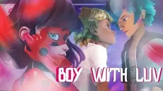 Леди Баг И Супер Кот клип-BOY WITH LUV